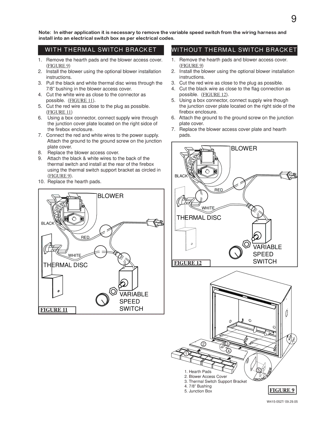 Napoleon Fireplaces ZCVF36, ZCVF42 installation instructions With Thermal Switch Bracket, Without Thermal Switch Bracket 