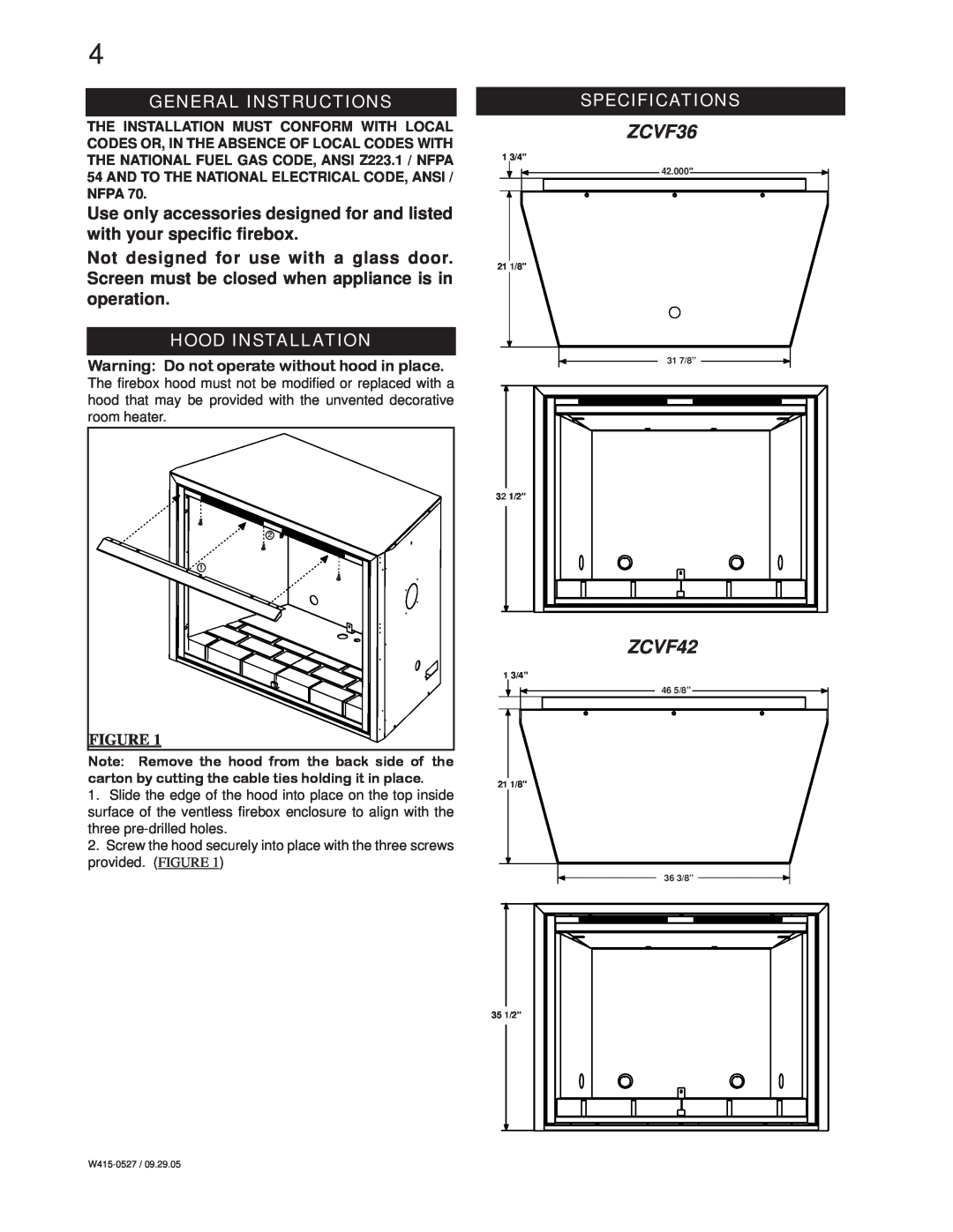 Napoleon Fireplaces ZCVF42 installation instructions ZCVF36, General Instructions, Hood Installation, Specifications 