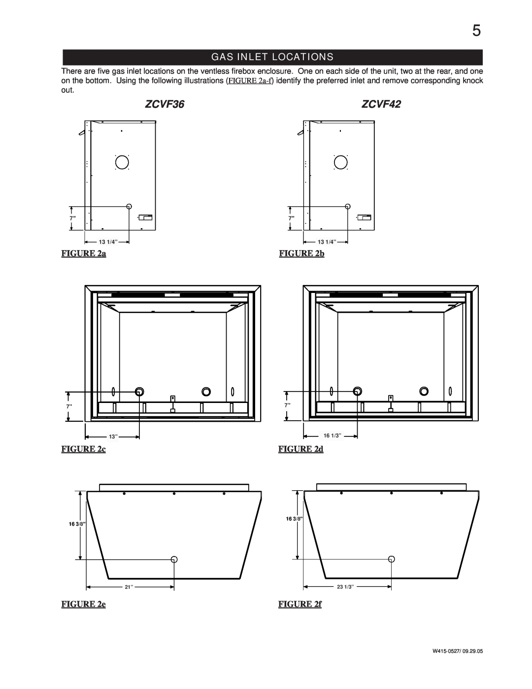 Napoleon Fireplaces ZCVF36 installation instructions Gas Inlet Locations, ZCVF42, b, d, f 