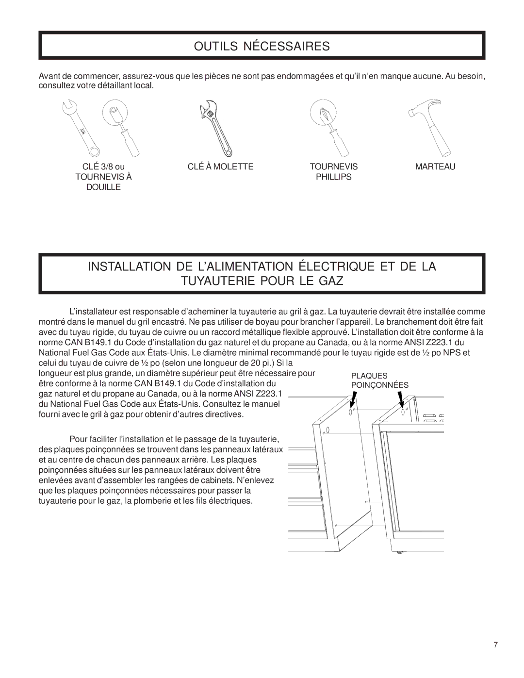 Napoleon Grills 2048-OS, 204830-OS, 2032-OS, 3068-OS manual Outils Nécessaires 