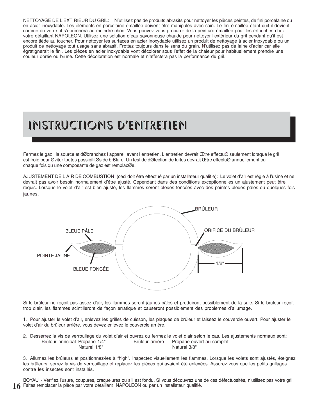 Napoleon Grills 308 manual Instructions D’ENTRETIEN, Pointe Jaune Bleue Foncée 