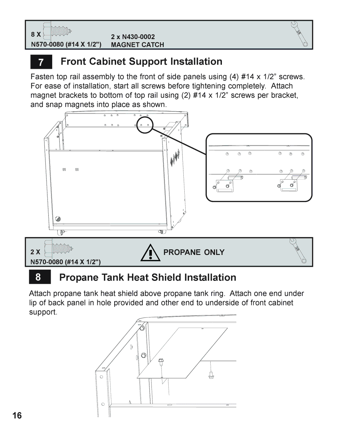 Napoleon Grills 605 operating instructions Front Cabinet Support Installation, Propane Tank Heat Shield Installation 