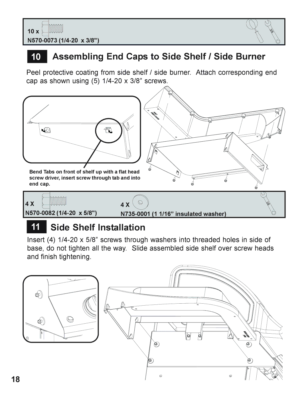 Napoleon Grills 605 operating instructions Assembling End Caps to Side Shelf / Side Burner, Side Shelf Installation 