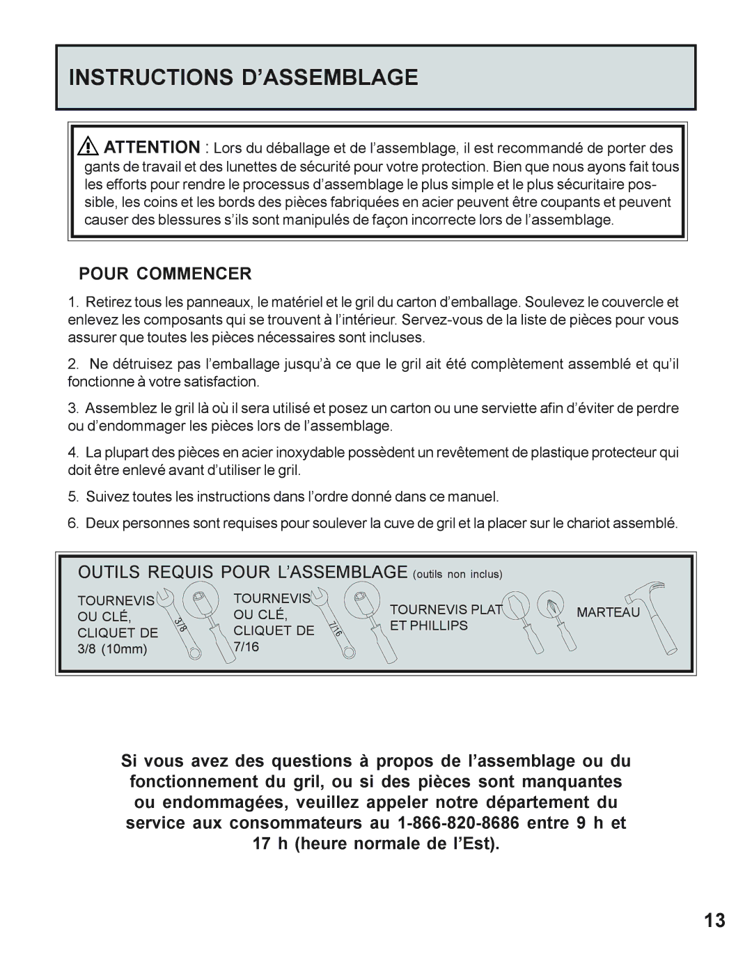 Napoleon Grills 605 operating instructions Instructions D’ASSEMBLAGE, Pour Commencer 