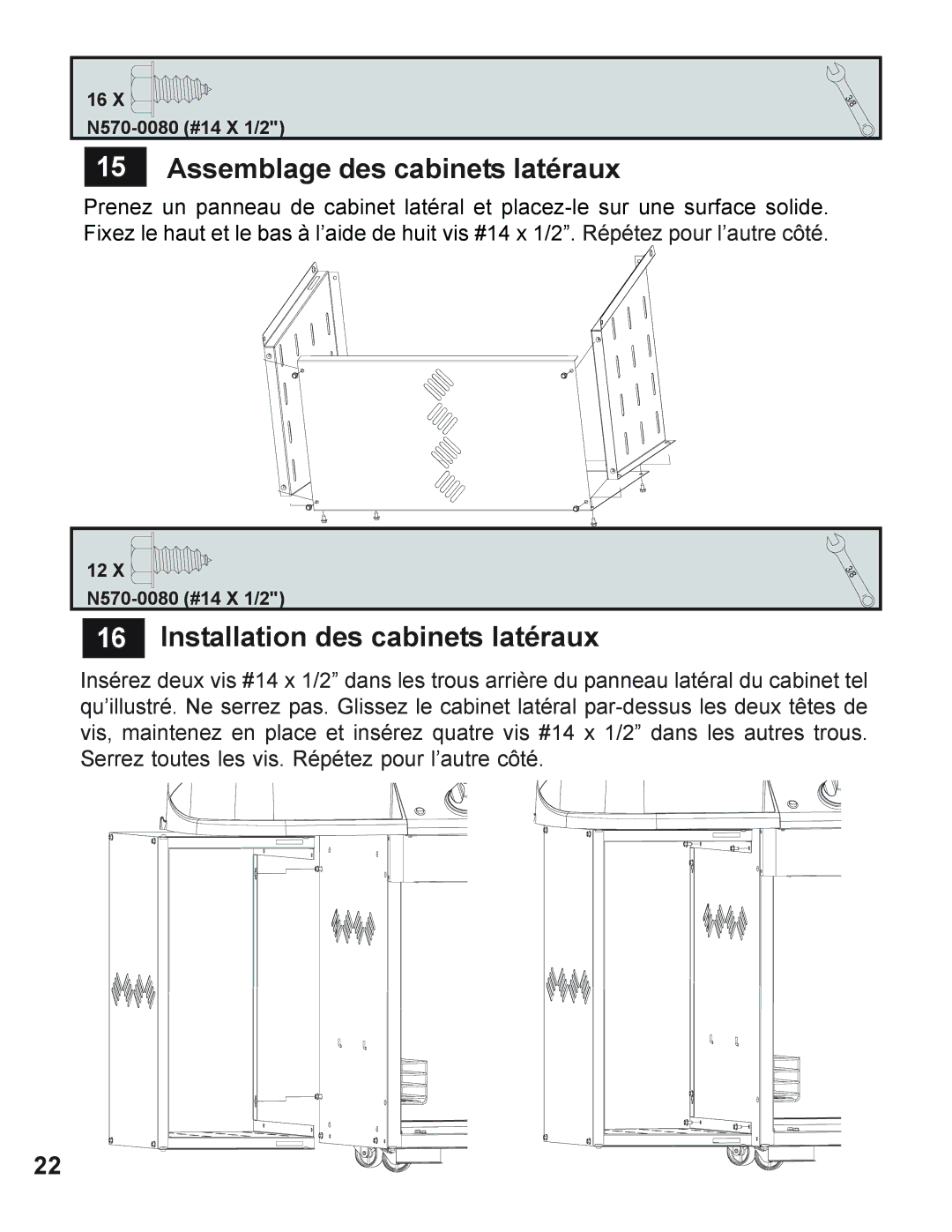 Napoleon Grills 605 operating instructions Assemblage des cabinets latéraux, Installation des cabinets latéraux 