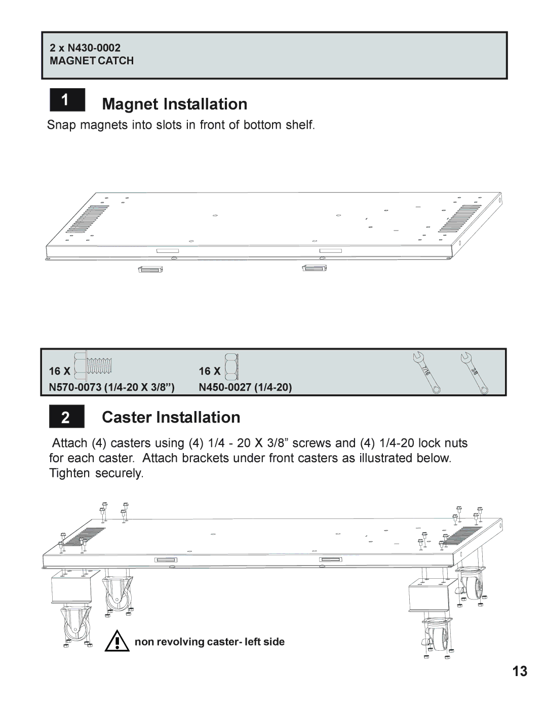 Napoleon Grills 730 operating instructions Magnet Installation, Caster Installation 