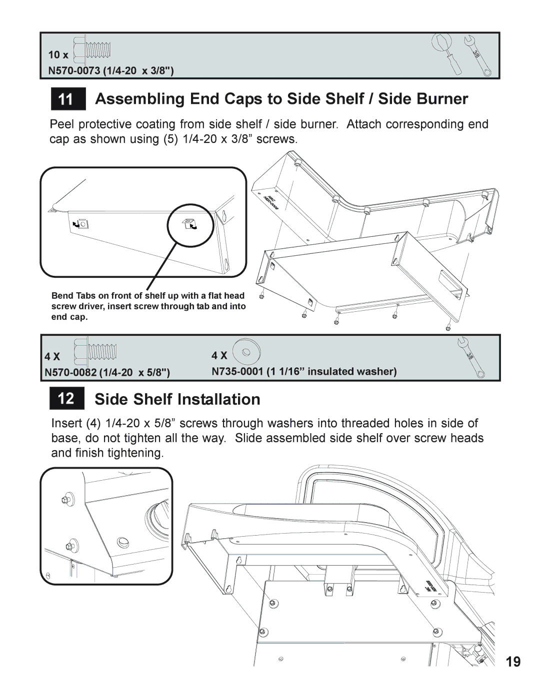 Napoleon Grills 730 operating instructions Assembling End Caps to Side Shelf / Side Burner, Side Shelf Installation 