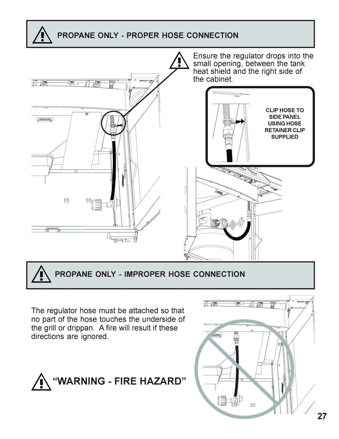 Napoleon Grills 730 operating instructions Propane only Proper Hose Connection 