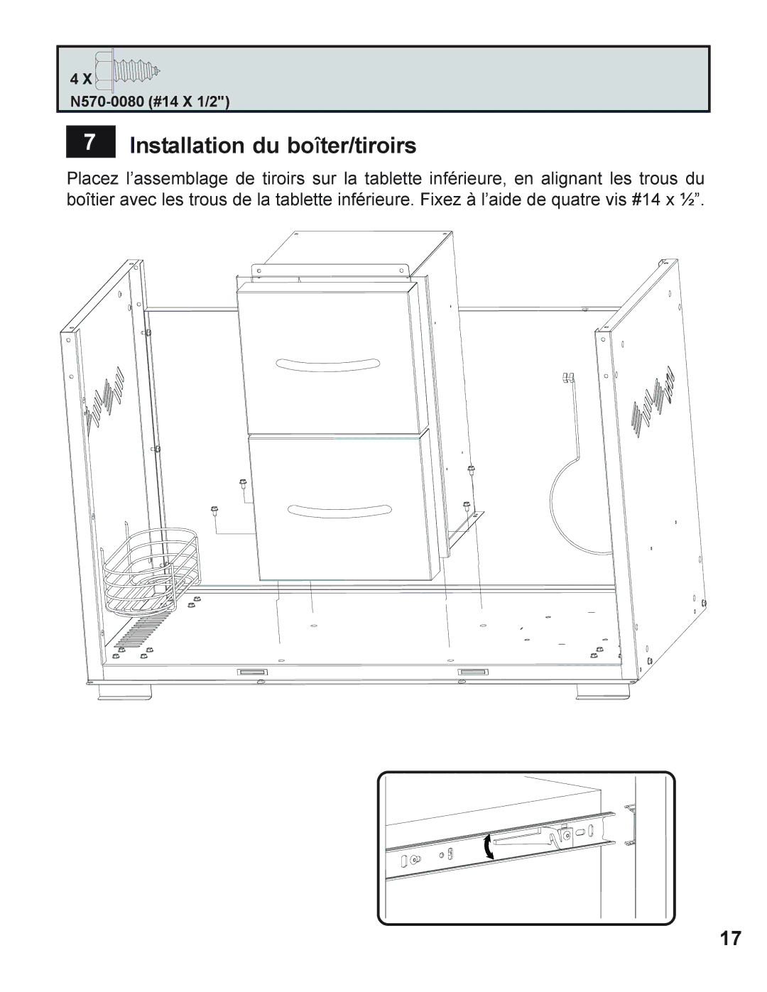 Napoleon Grills 730 operating instructions Installation du boîter/tiroirs 