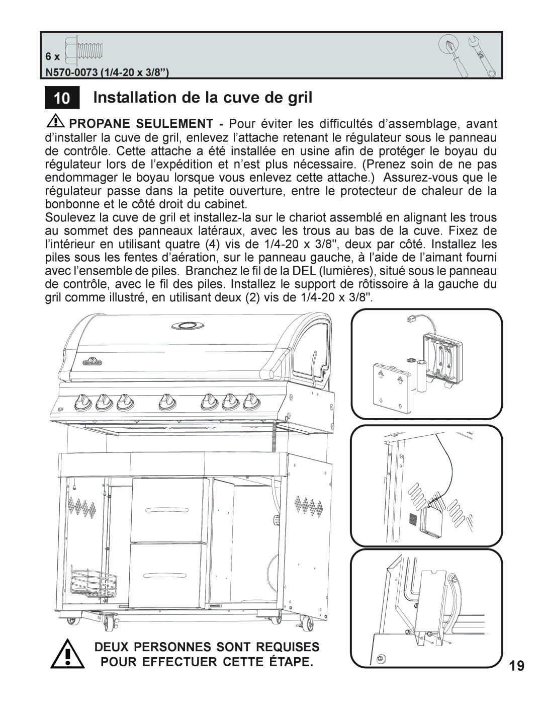 Napoleon Grills 730 Installation de la cuve de gril, Deux Personnes Sont Requises Pour Effectuer Cette Étape 