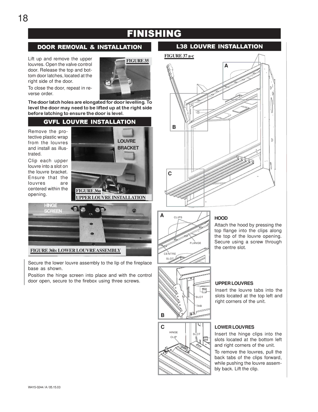 Napoleon Grills BGD38PT, BGD38NT Finishing, Door Removal & Installation L38 Louvre Installation, Gvfl Louvre Installation 