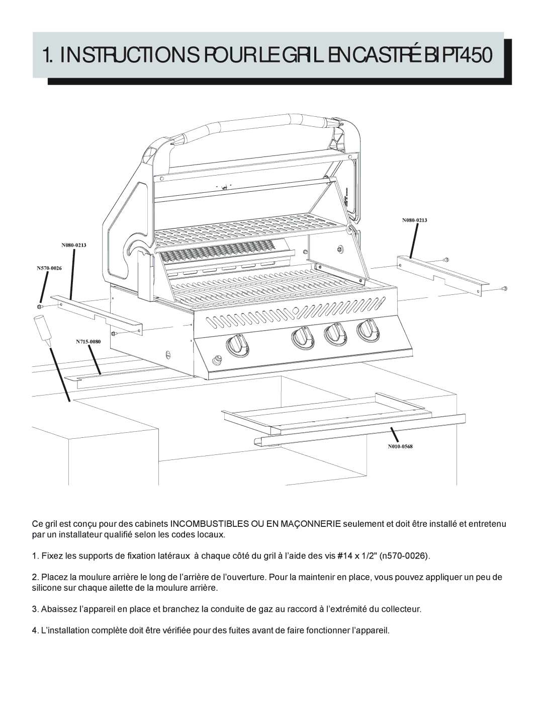 Napoleon Grills BIU405, BIPT600, BIPT750 manual Instructions Pour LE Gril Encastré BIPT450 