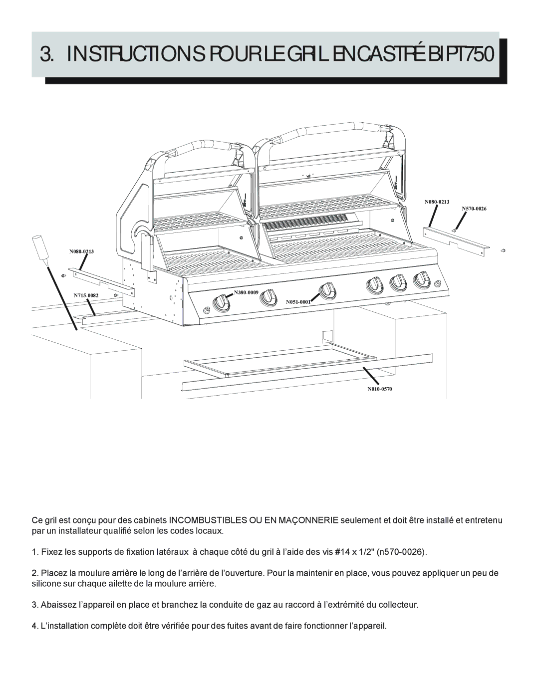 Napoleon Grills BIPT600, BIU405, BIPT450 manual Instructions Pour LE Gril Encastré BIPT750 