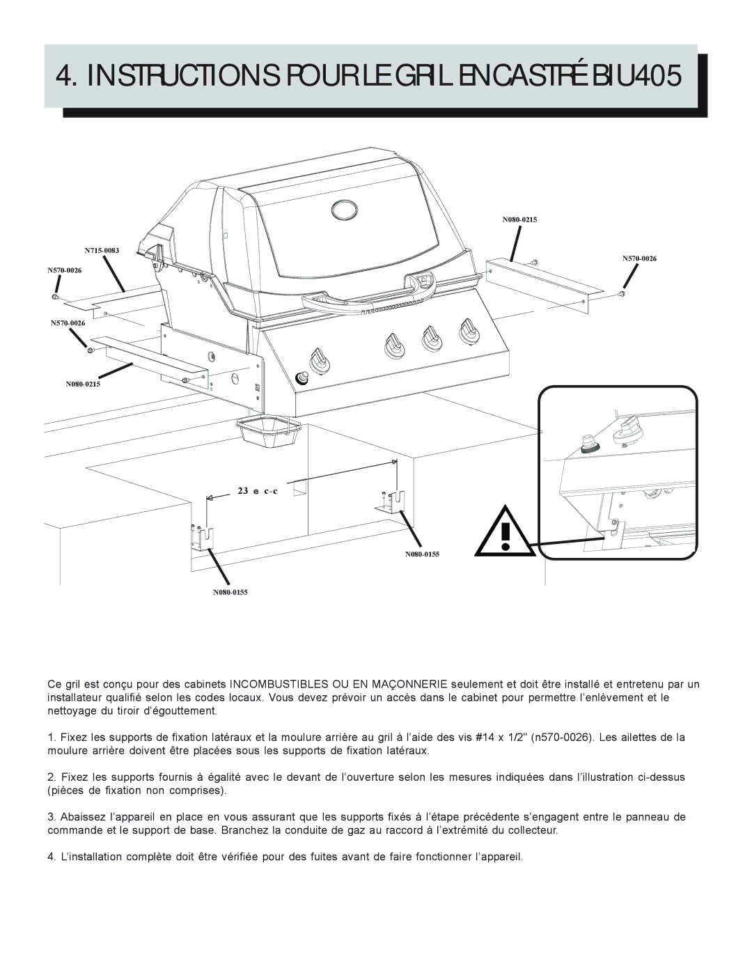 Napoleon Grills BIPT600, BIPT450, BIPT750 manual Instructions Pour LE Gril Encastré BIU405 