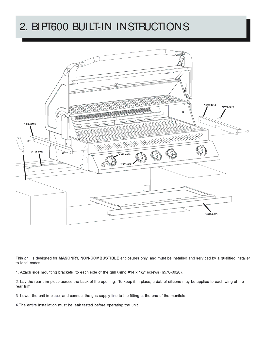 Napoleon Grills BIU405, BIPT450, BIPT750 manual BIPT600 BUILT-IN Instructions 