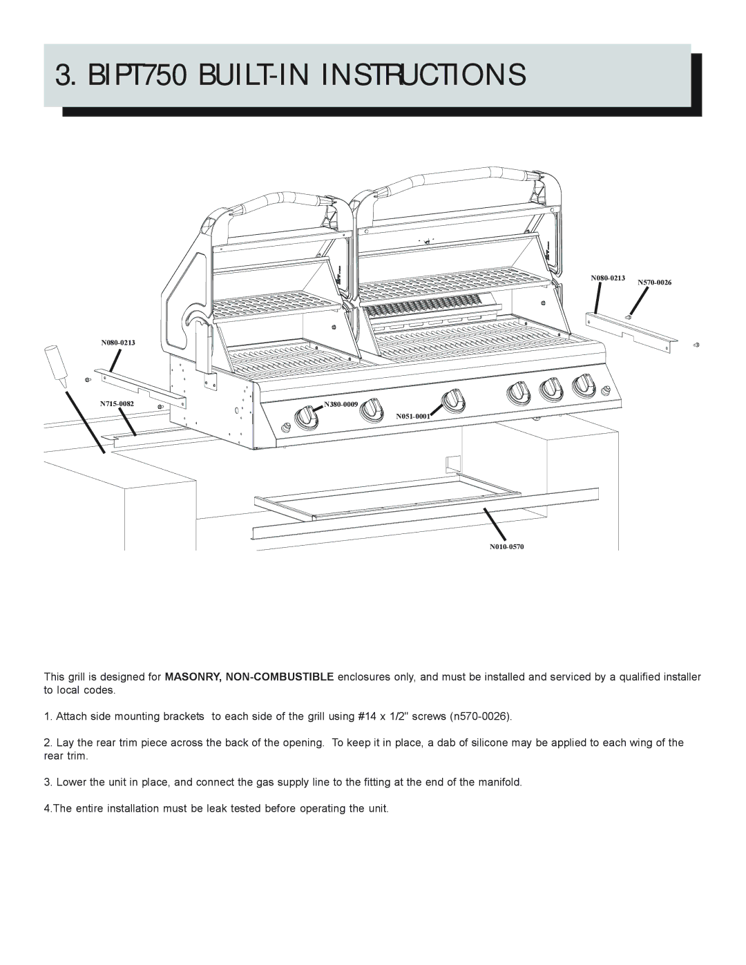 Napoleon Grills BIPT450, BIPT600, BIU405 manual BIPT750 BUILT-IN Instructions 