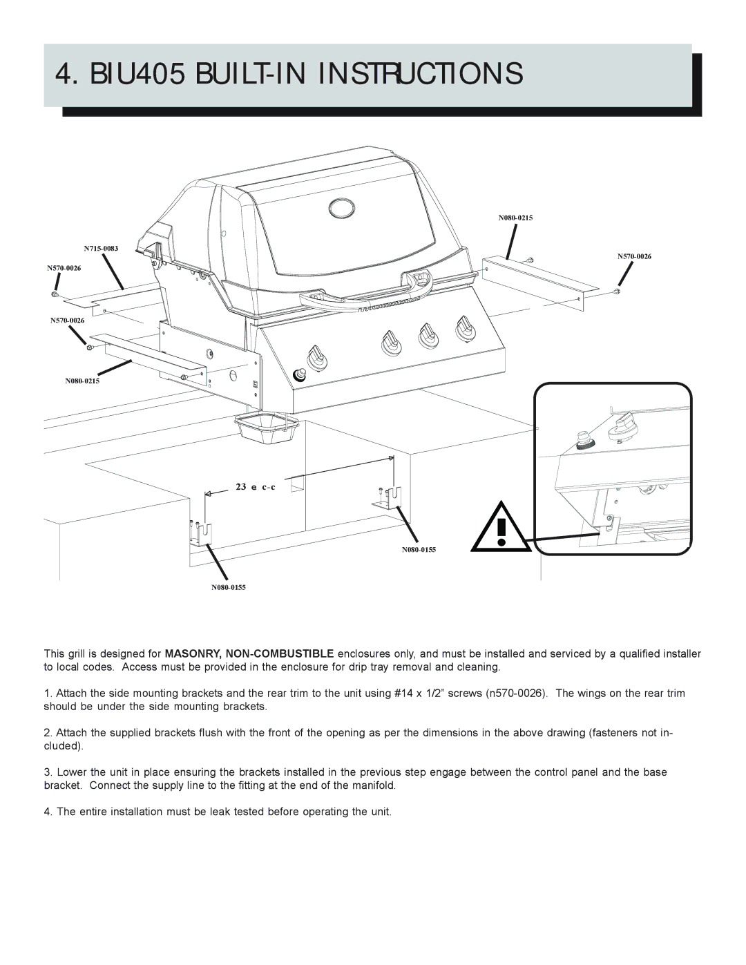 Napoleon Grills BIPT750, BIPT600, BIPT450 manual BIU405 BUILT-IN Instructions 