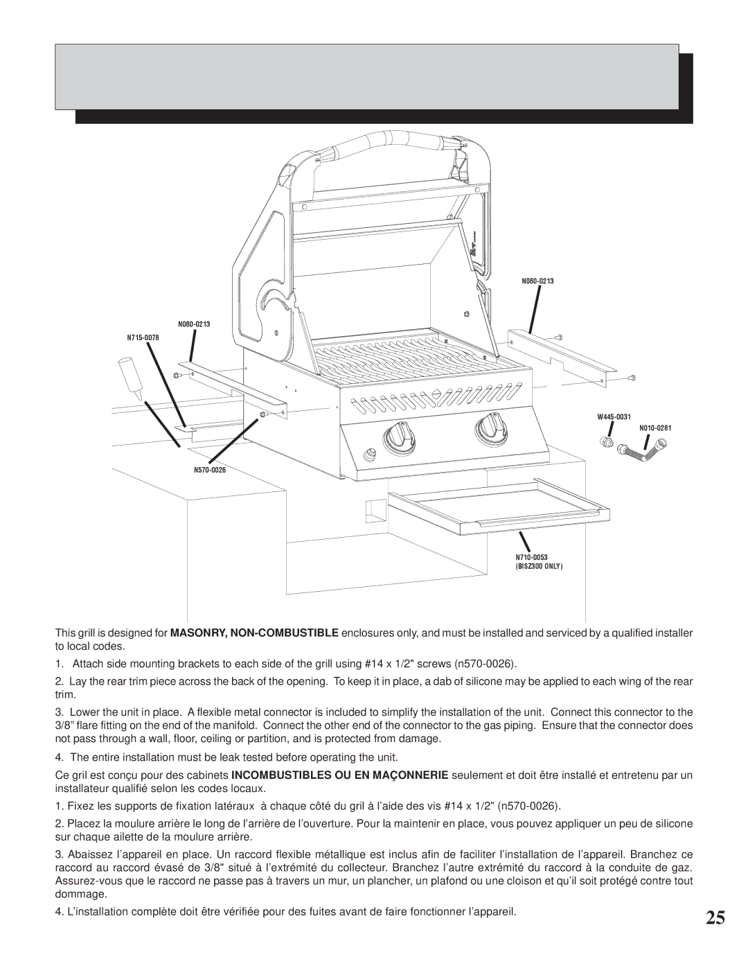 Napoleon Grills BISZ300, BISB245 operating instructions N080-0213 N715-0078 N570-0026 W445-0031 N010-0281 