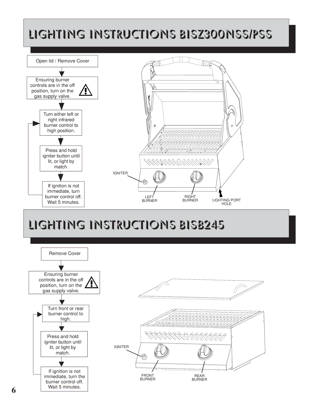 Napoleon Grills operating instructions Lighting Instructions BISZ300NSS/PSS, Lighting Instructions BISB245 