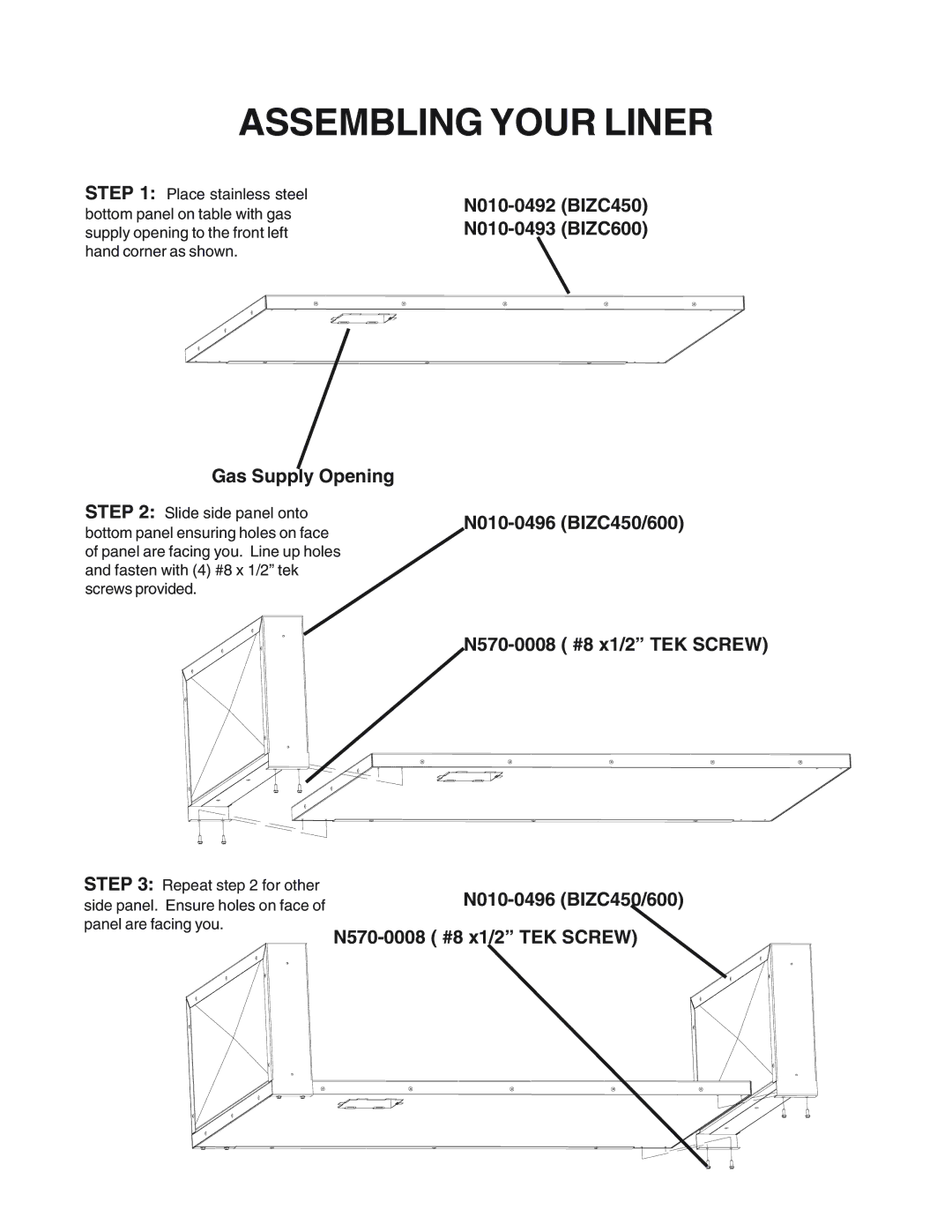 Napoleon Grills BIZC600 dimensions Assembling Your Liner, N010-0496 BIZC450/600 