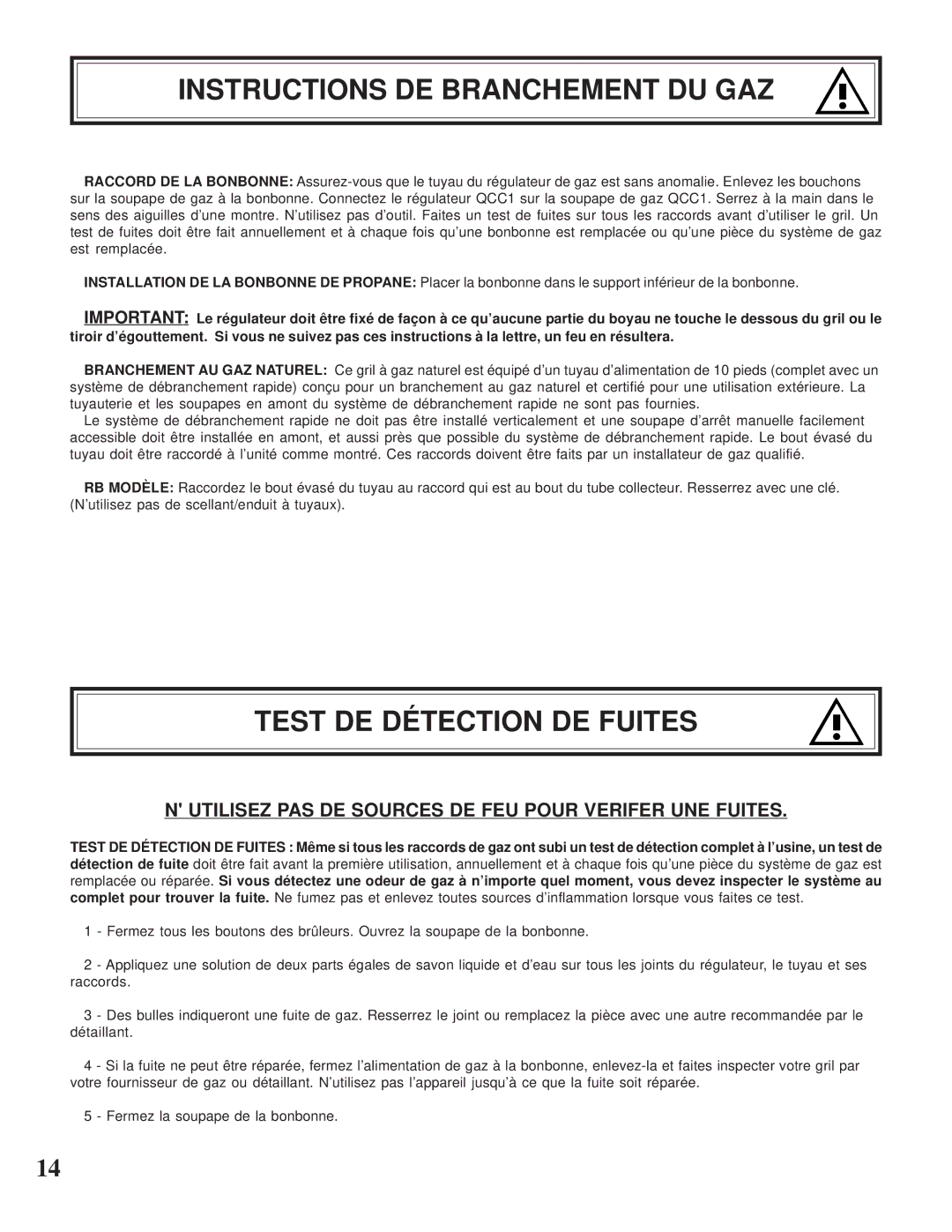 Napoleon Grills CSS610RB manual Instructions DE Branchement DU GAZ, Utilisez PAS DE Sources DE FEU Pour Verifer UNE Fuites 