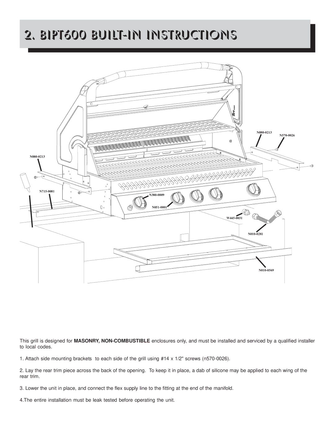 Napoleon Grills Gourmet Grill manual BIPT600 BUILT-IN Instructions 