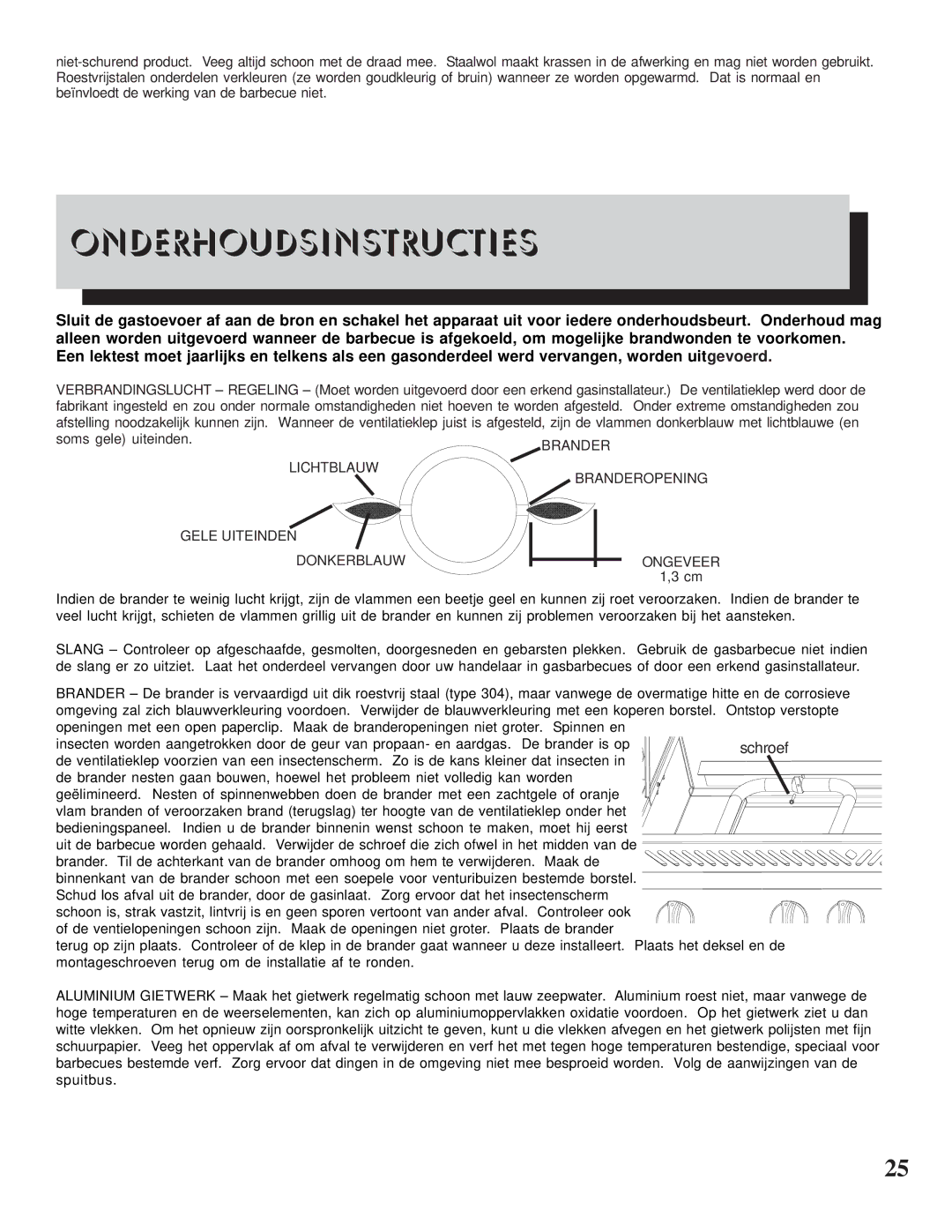 Napoleon Grills II 600 manual Onderhoudsinstructies, Gele Uiteinden Donkerblauw Ongeveer 