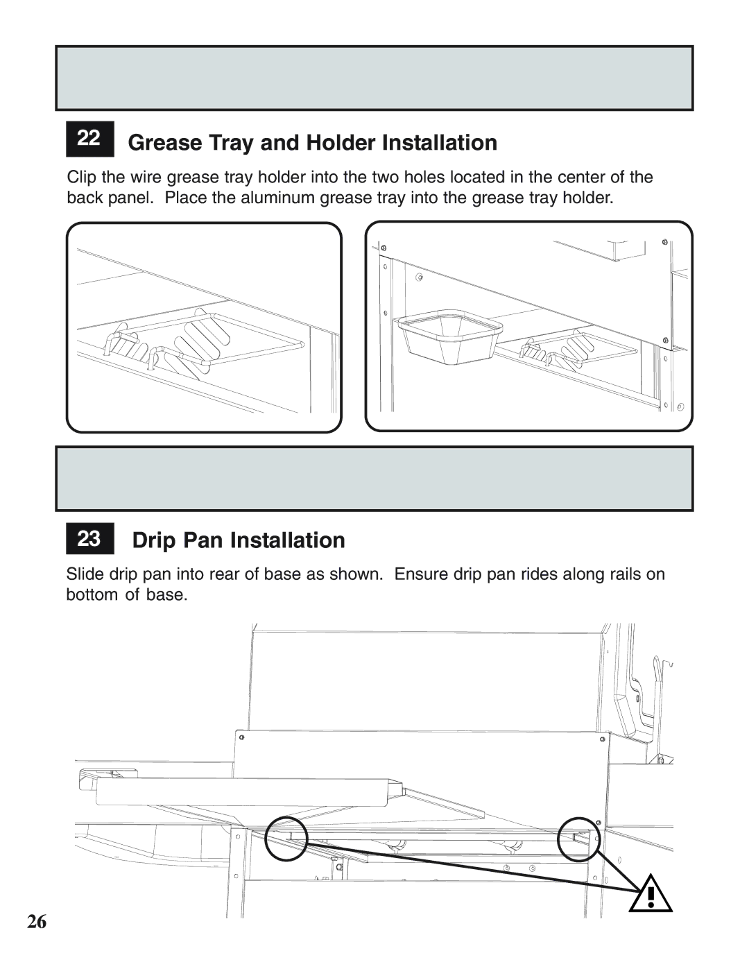 Napoleon Grills N415-0158 operating instructions Grease Tray and Holder Installation, Drip Pan Installation 