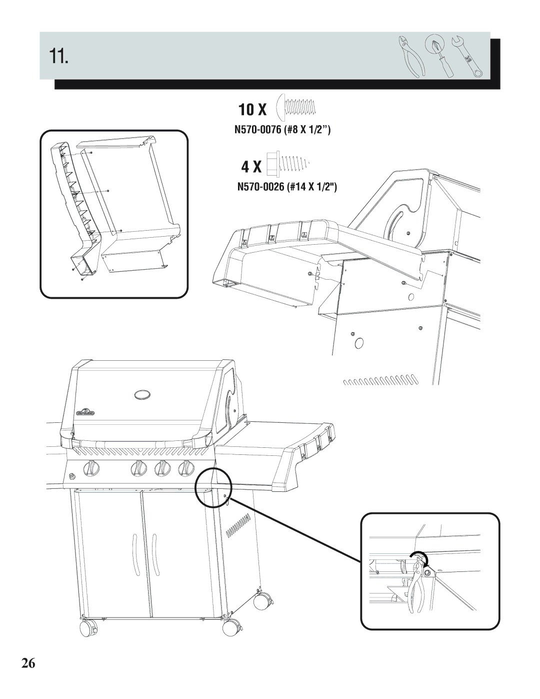 Napoleon Grills N415-0183 manual N570-0076 #8 X 1/2 N570-0026 #14 X 1/2 