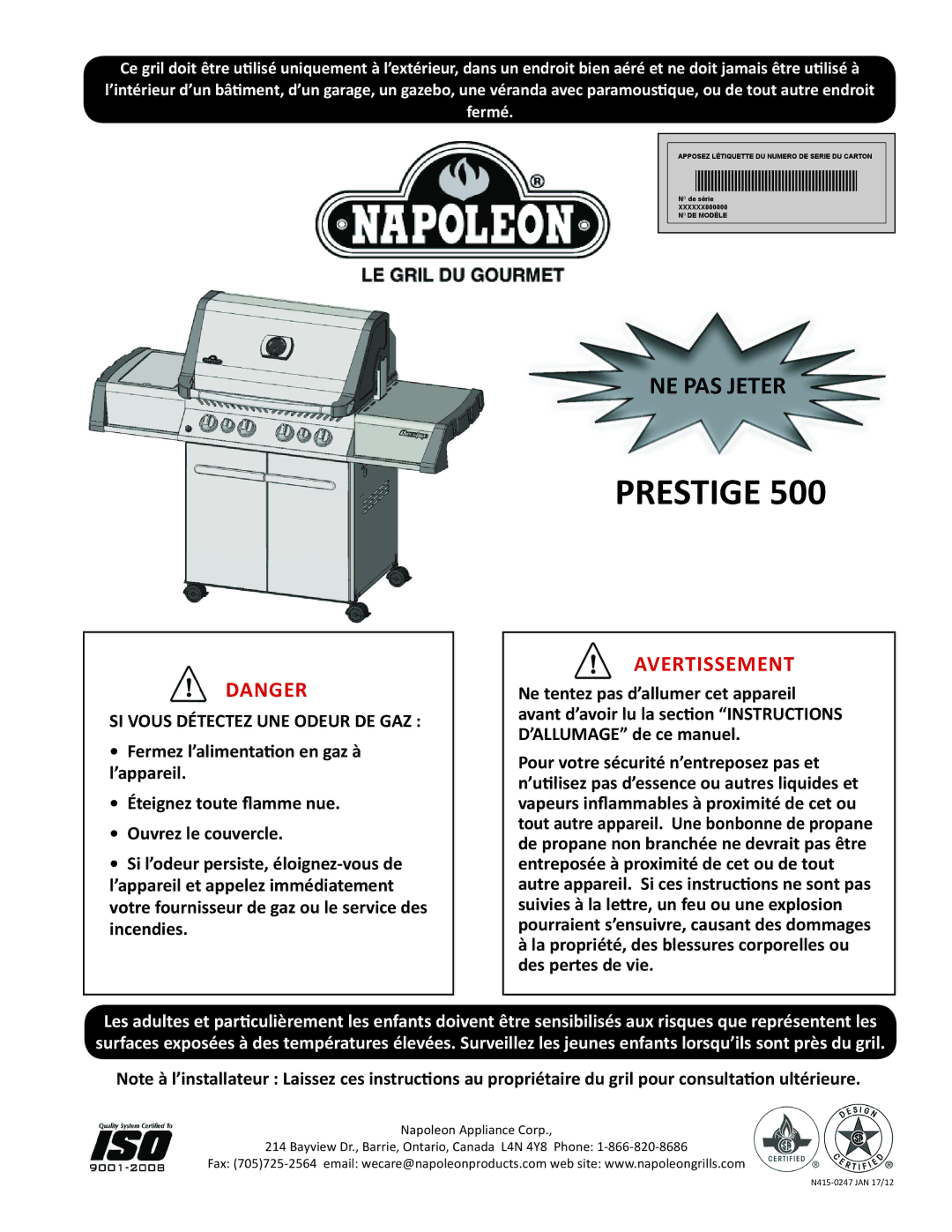 Napoleon Grills PRESTIGE 500 manual Avertissement 