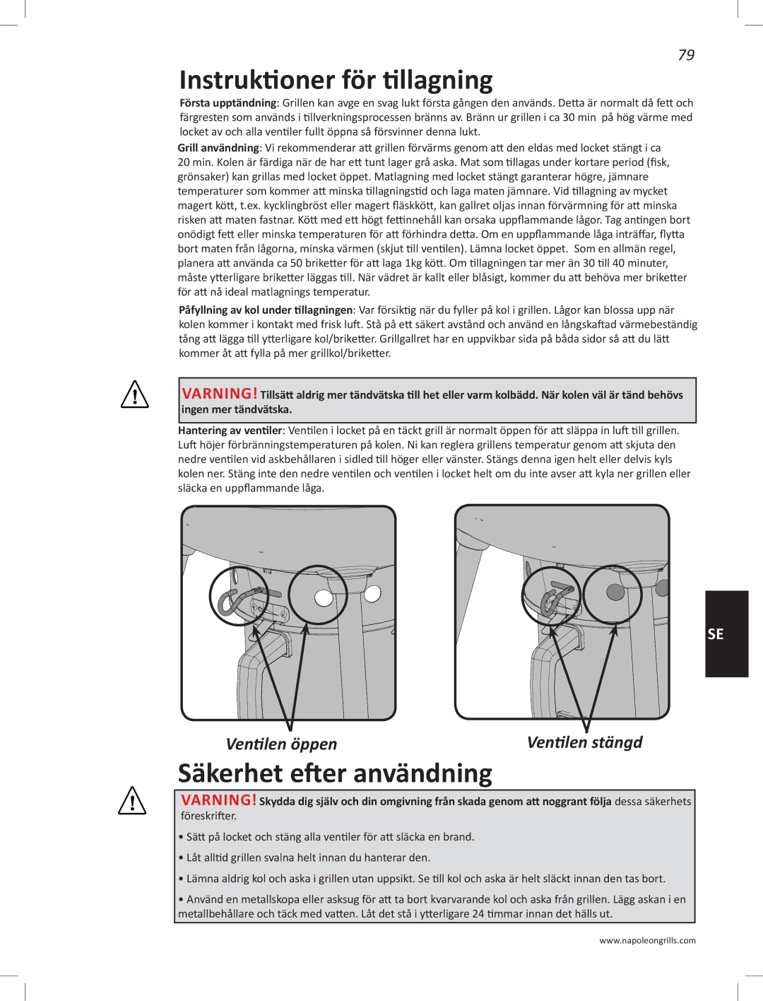 Napoleon Grills PRO22K-LEG manual Instruktioner för tillagning, Säkerhet efter användning, Ventilen öppen 