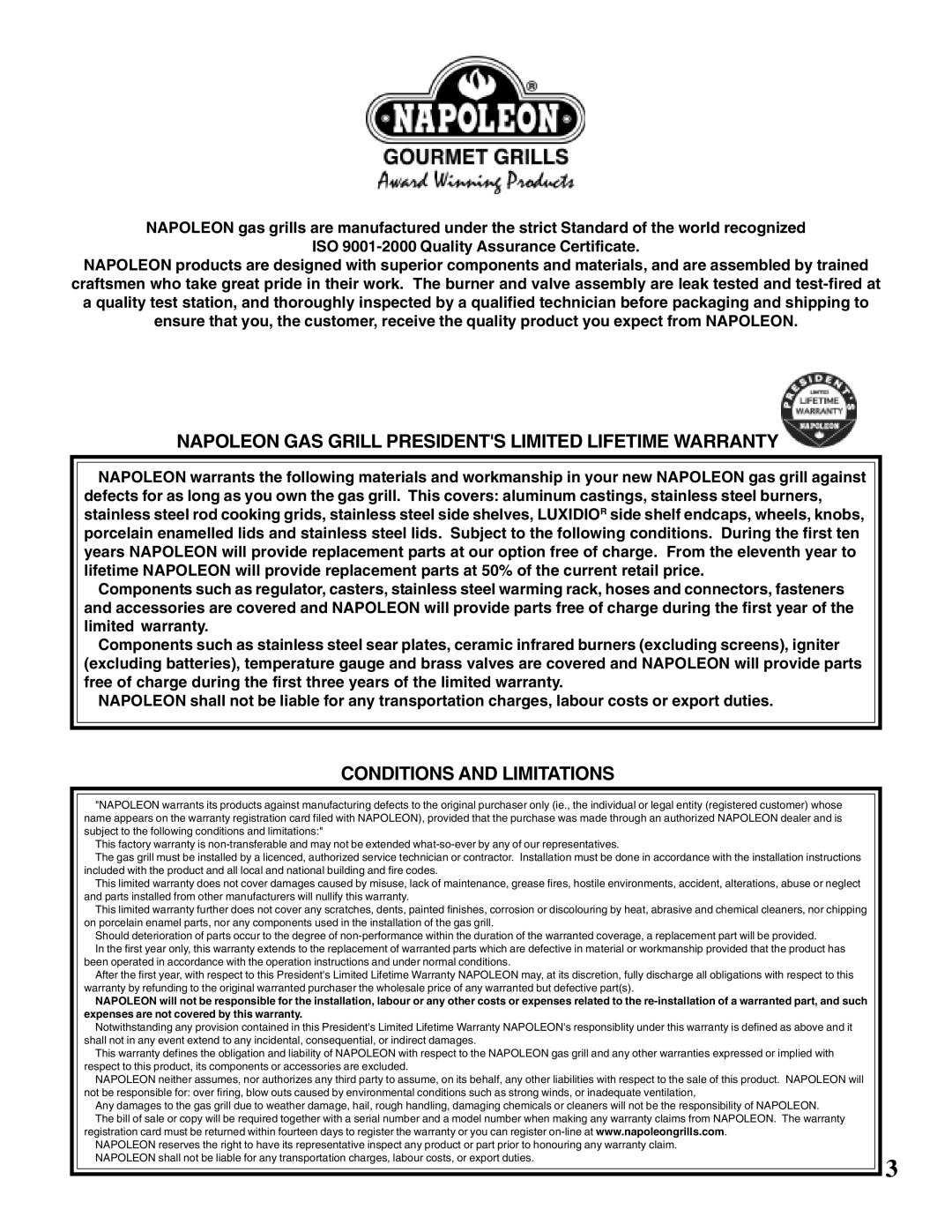 Napoleon Grills PT600RB-INFRARE manual Napoleon GAS Grill Presidents Limited Lifetime Warranty, Conditions and Limitations 