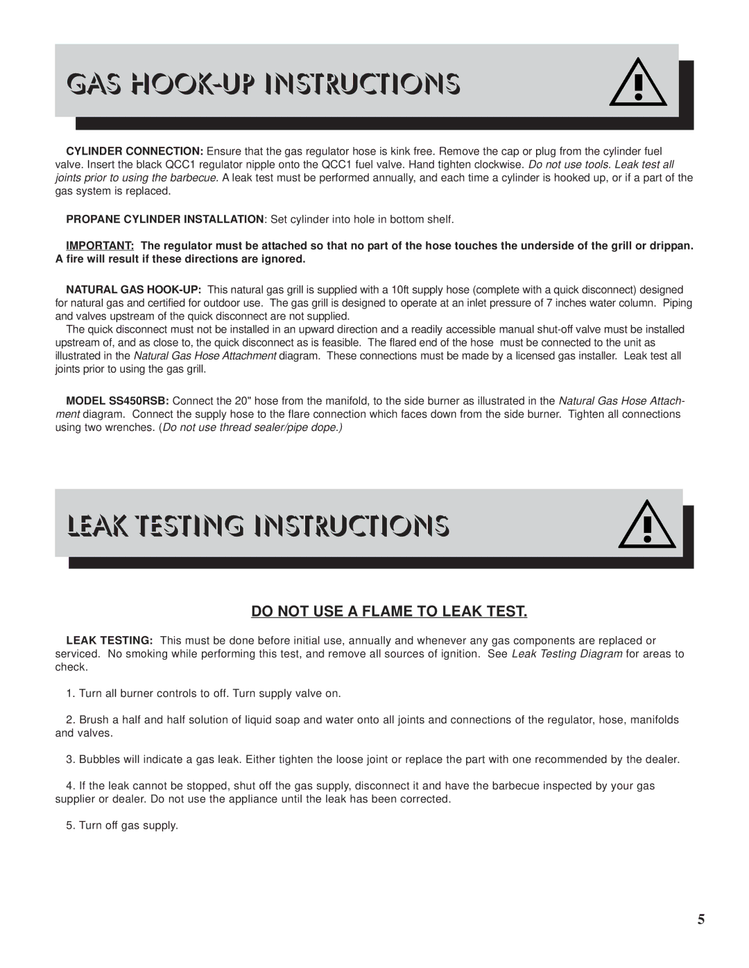 Napoleon Grills PTSS450RSB manual GAS HOOK-UP Instructions, Leak Testing Instructions, Do not USE a Flame to Leak Test 