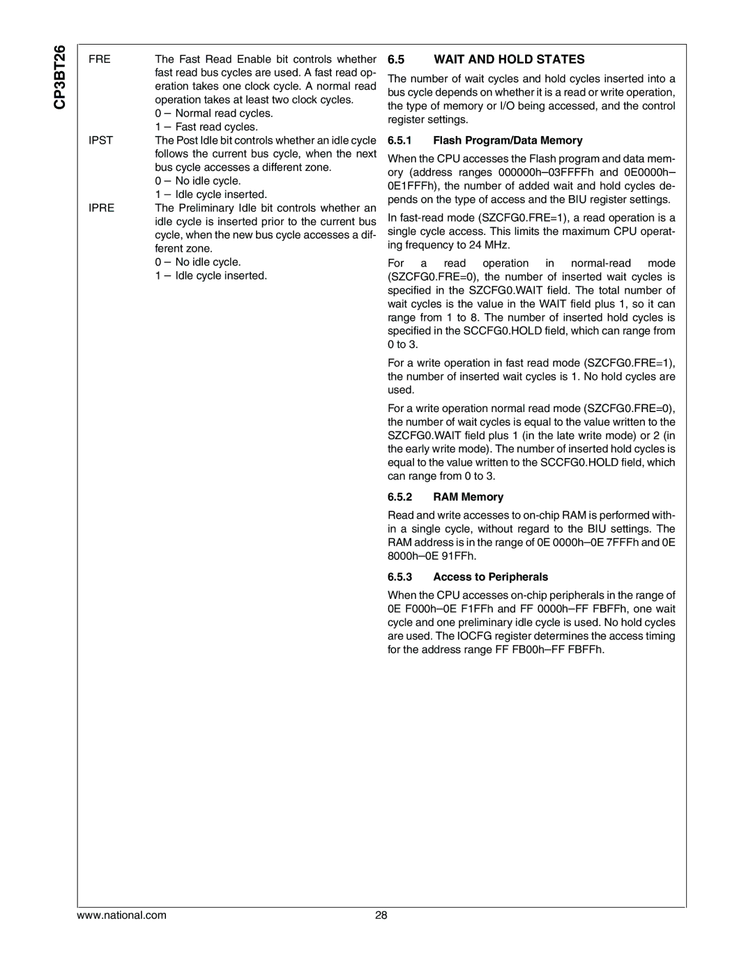 National CP3BT26 manual Wait and Hold States, Flash Program/Data Memory, RAM Memory, Access to Peripherals 