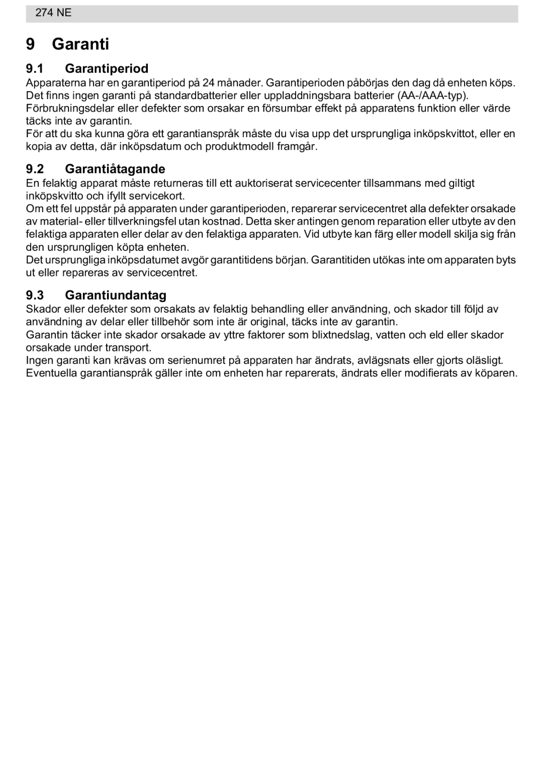 National Geographic 274NE manual Garantiperiod, Garantiåtagande, Garantiundantag 
