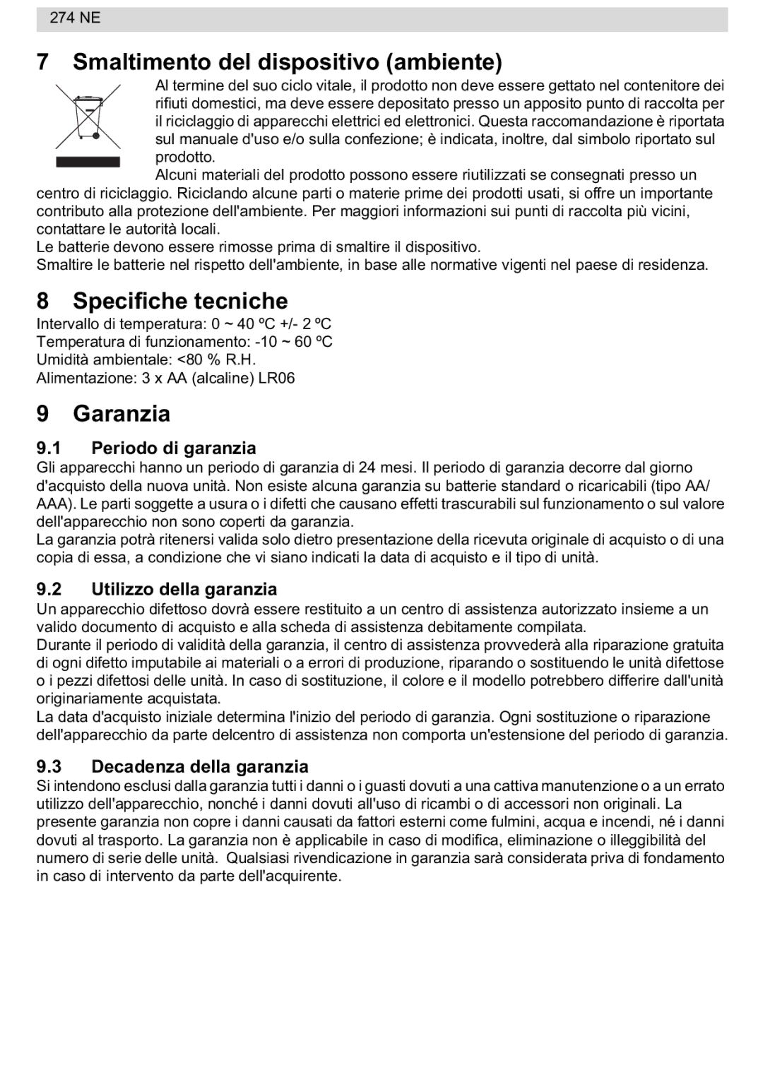 National Geographic 274NE manual Smaltimento del dispositivo ambiente, Specifiche tecniche, Garanzia 