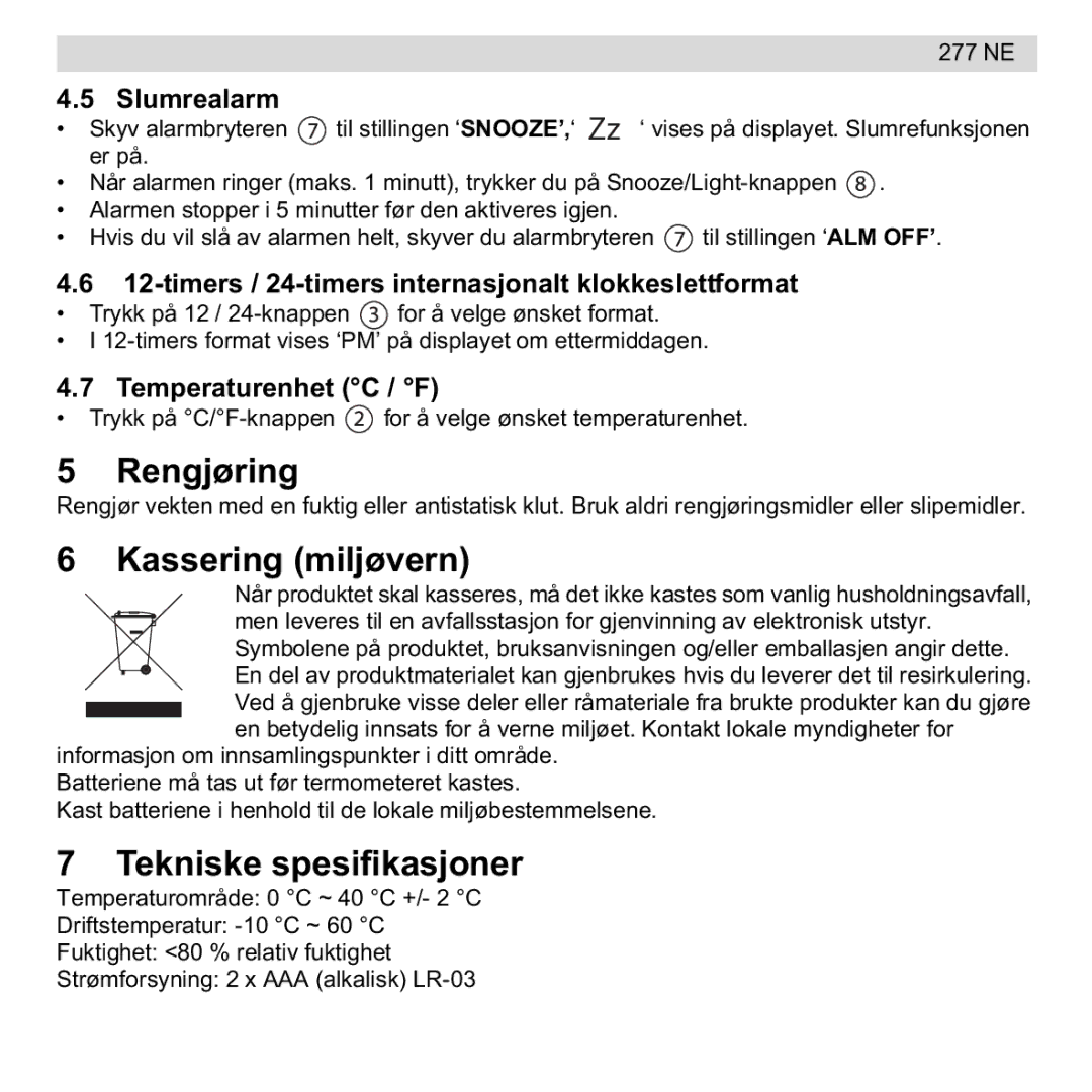 National Geographic 277 NE manual Rengjøring, Kassering miljøvern, Tekniske spesifikasjoner 