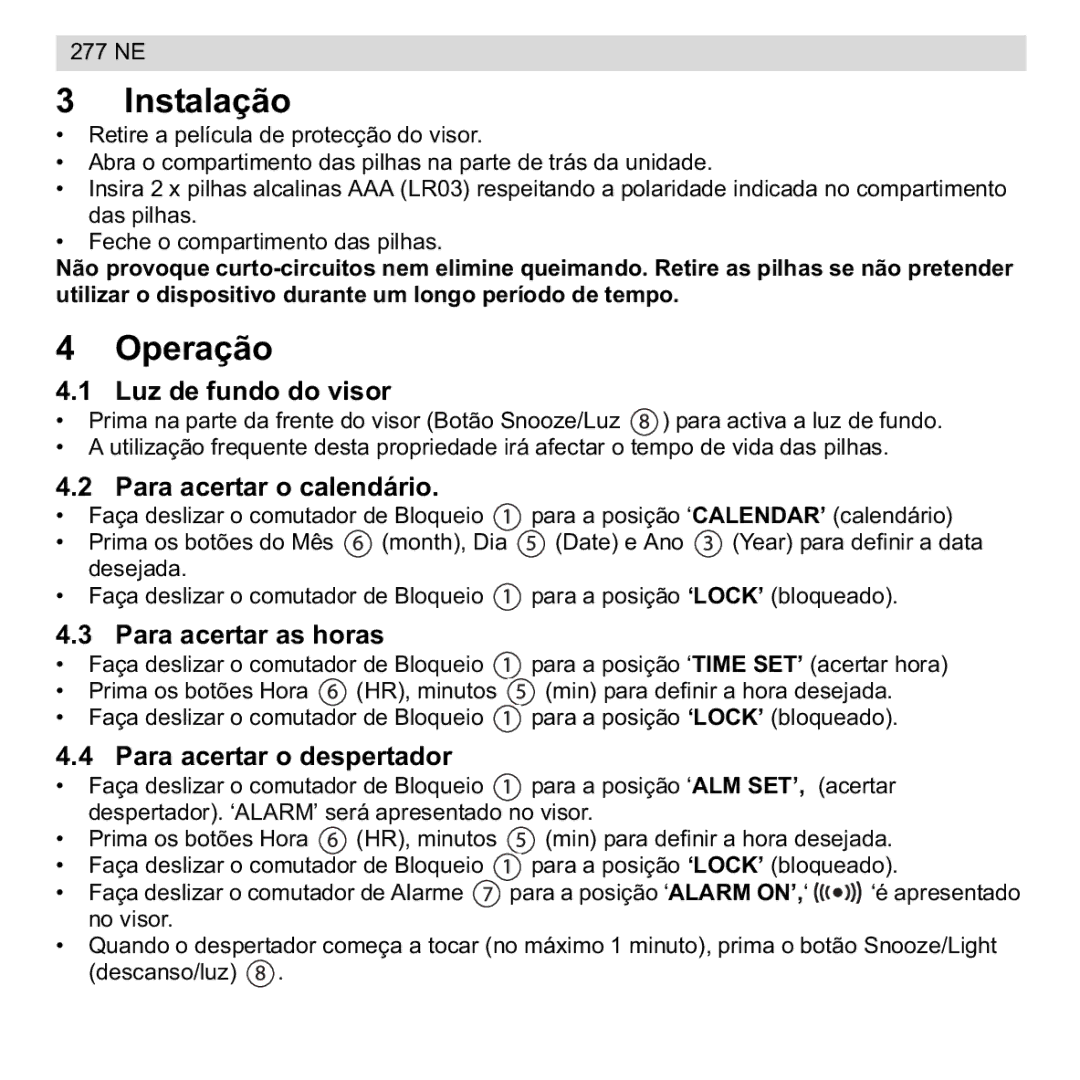 National Geographic 277 NE manual Instalação, Operação 