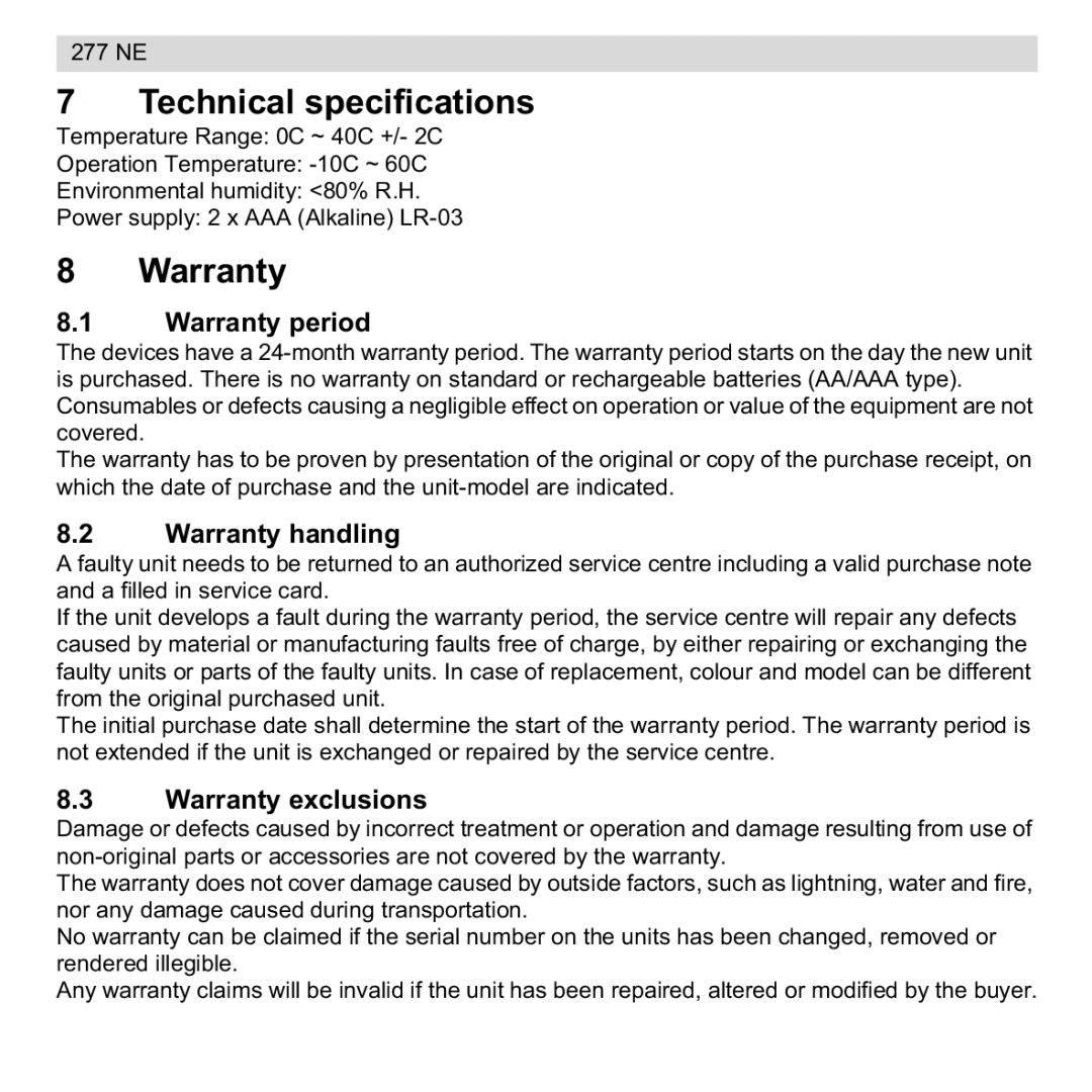 National Geographic 277 NE manual Technical specifications, Warranty period, Warranty handling, Warranty exclusions 