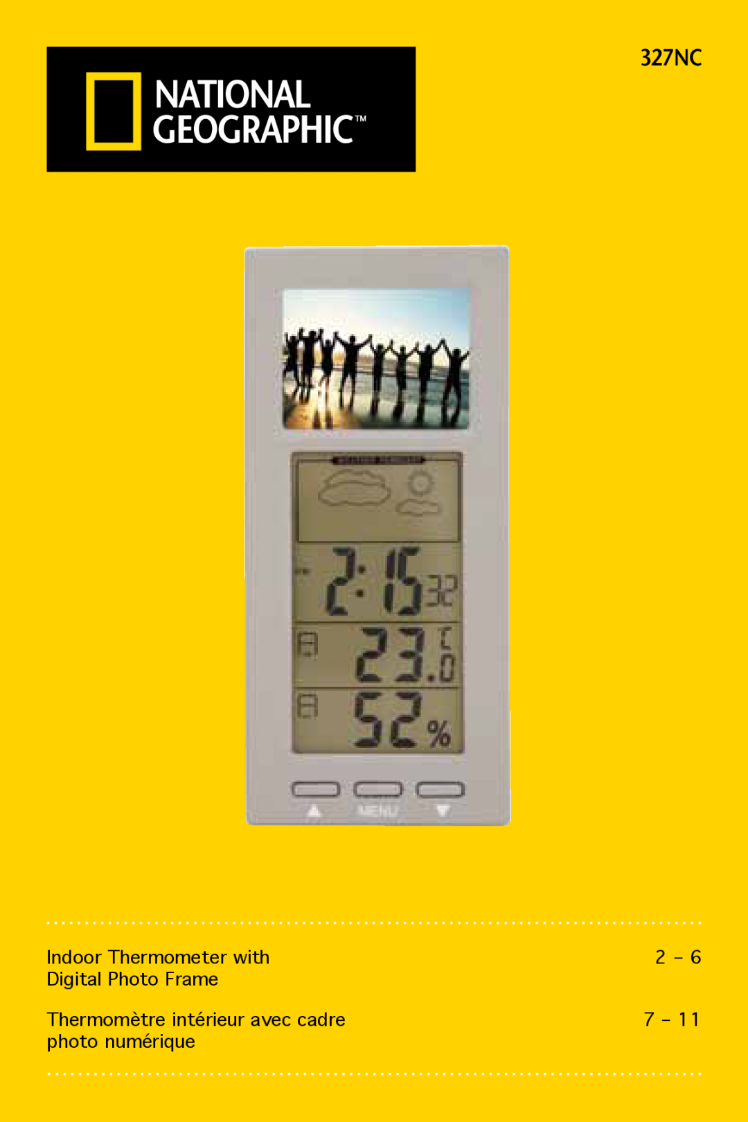 National Geographic 327nc manual 327NC, Indoor Thermometer with, Digital Photo Frame, Thermomètre intérieur avec cadre 