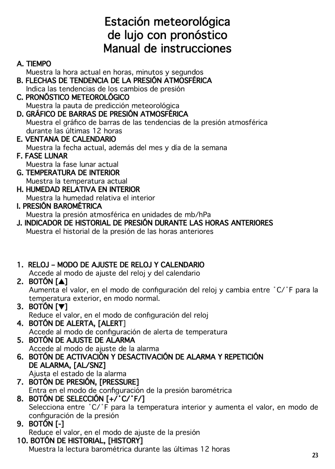 National Geographic IN102TOP manual Tiempo, Pronóstico Meteorológico, Gráfico DE Barras DE Presión Atmosférica 