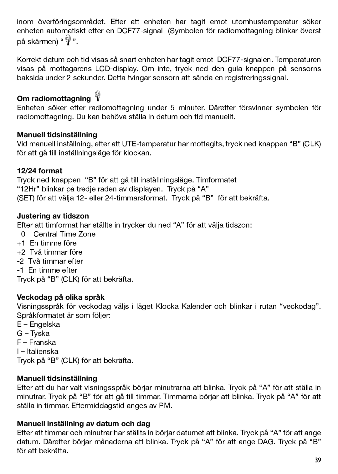 National Geographic IN103TOP manual Om radiomottagning, Manuell tidsinställning, 12/24 format, Justering av tidszon 