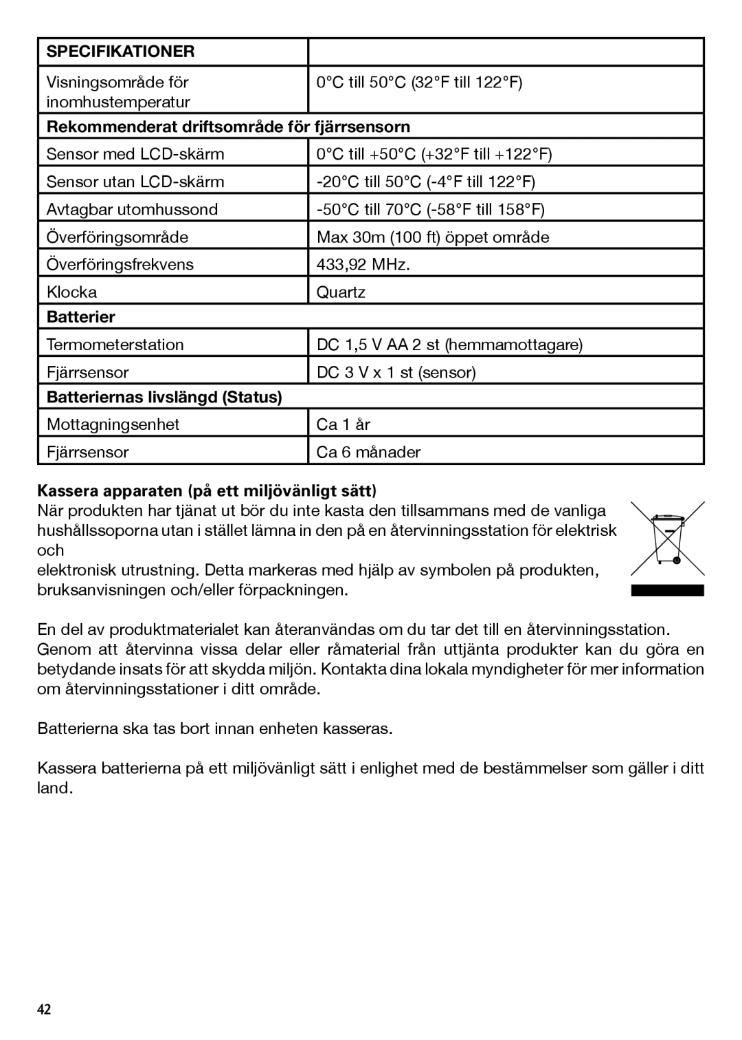 National Geographic IN103TOP Specifikationer, Rekommenderat driftsområde för fjärrsensorn, Batteriernas livslängd Status 