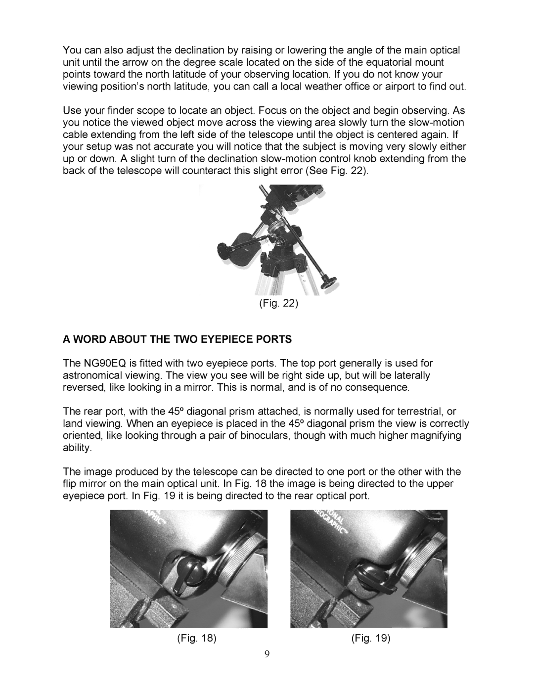 National Geographic NG90EQ owner manual Word about the TWO Eyepiece Ports 