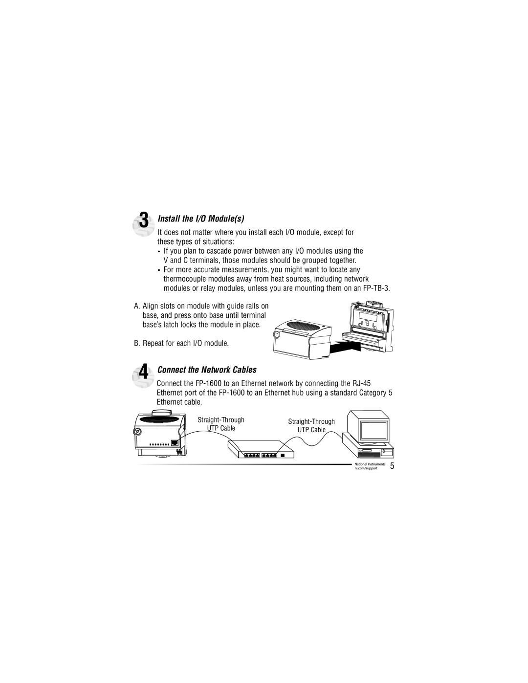 National Instruments network module, FP-1600 quick start Install the I/O Modules, Connect the Network Cables 