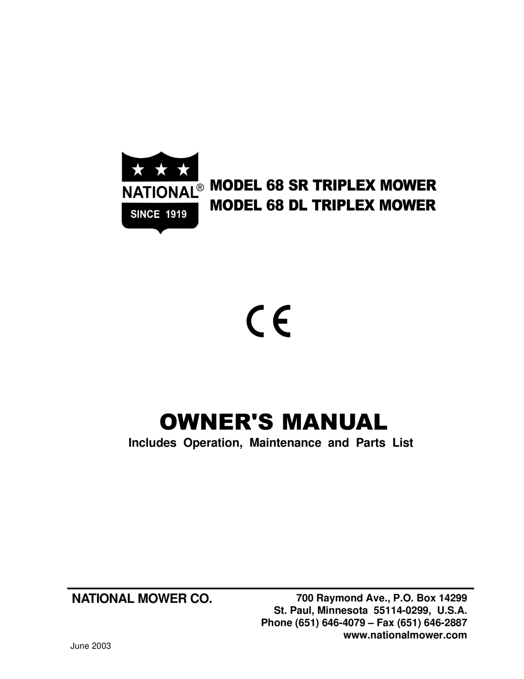 National Mower owner manual Model 68 SR Triplex Mower Model 68 DL Triplex Mower 