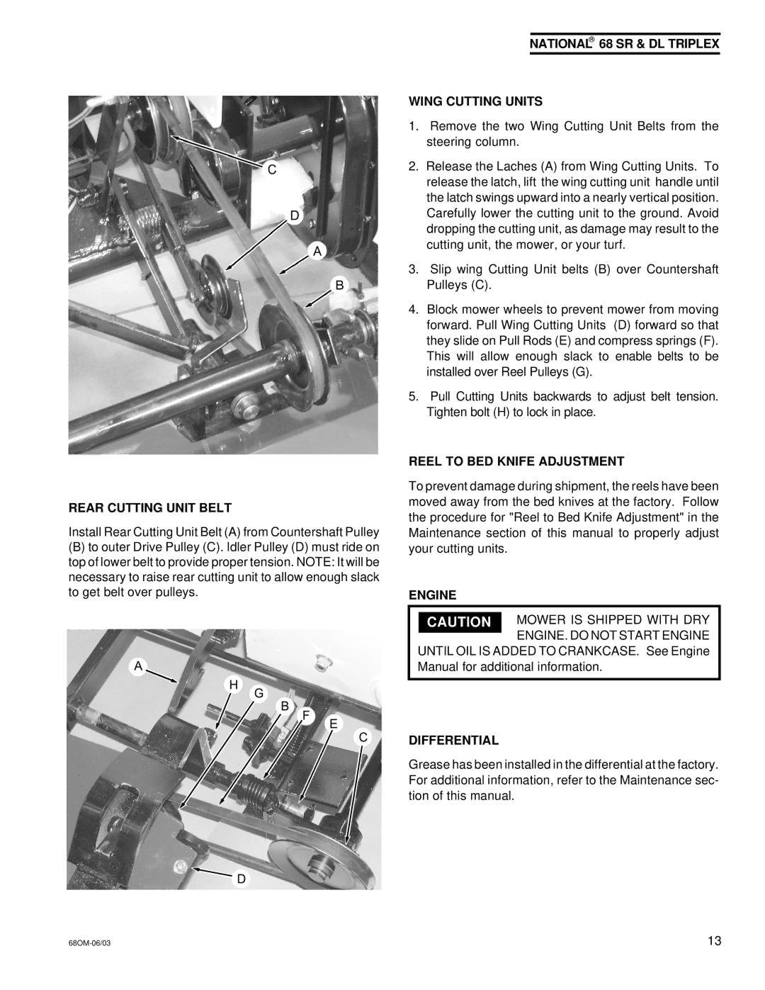 National Mower 68 DL Rear Cutting Unit Belt, National 68 SR & DL Triplex Wing Cutting Units, Reel to BED Knife Adjustment 