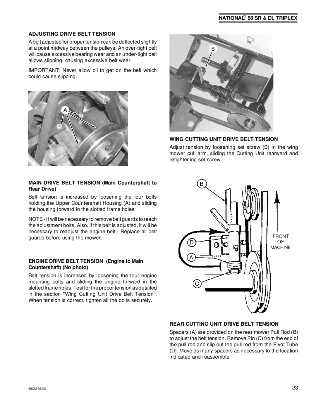 National Mower 68 DL, 68 SR Adjusting Drive Belt Tension, Main Drive Belt Tension Main Countershaft to Rear Drive 