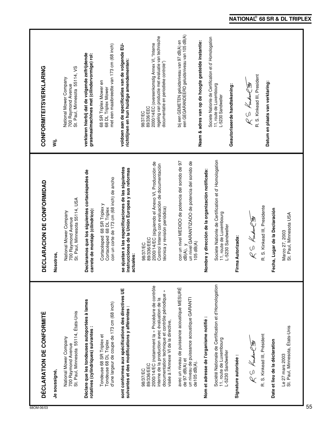 National Mower 68 SR, 68 DL owner manual Déclaration DE Conformité, Declaracion DE Conformidad, Conformiteitsverklaring 