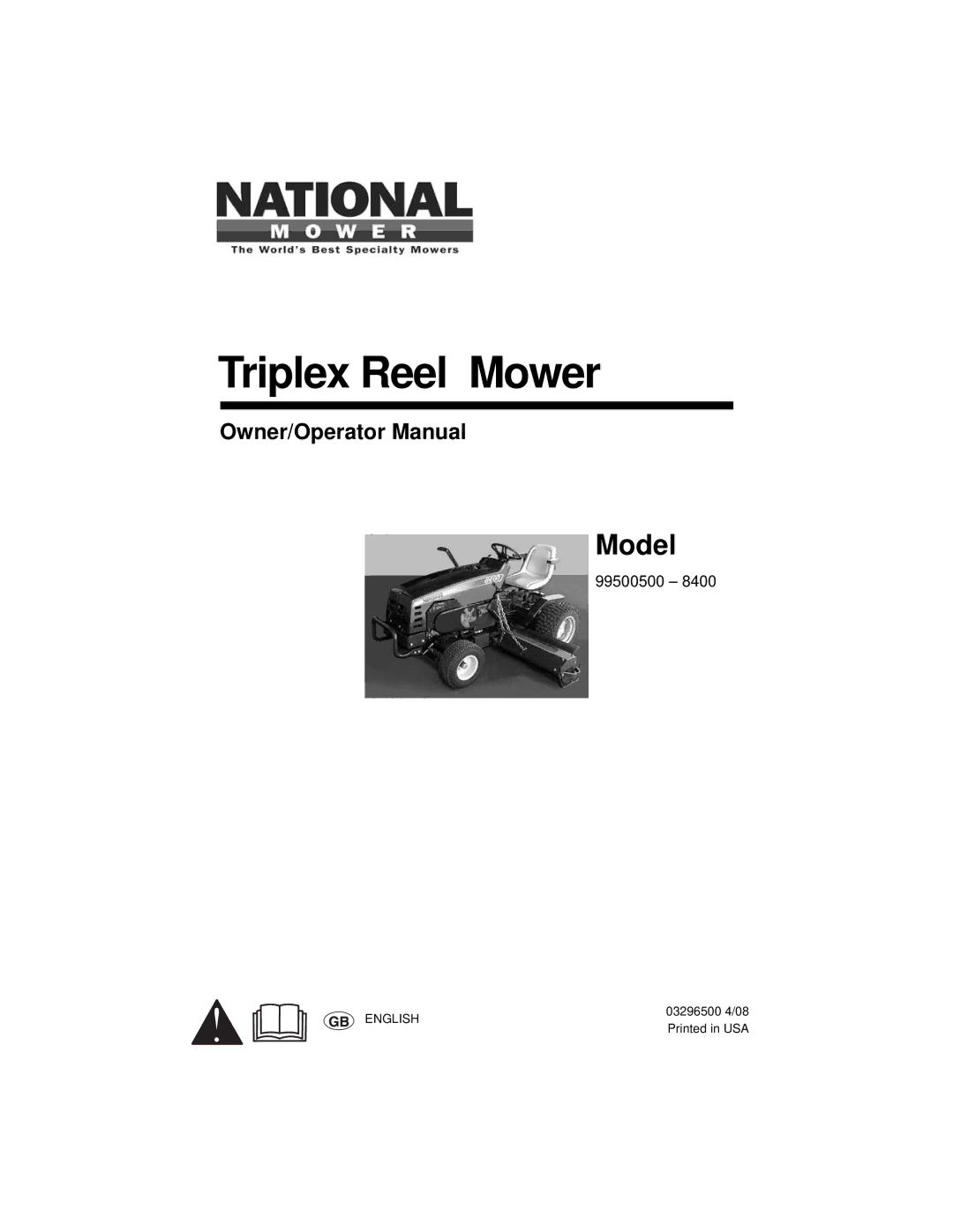 National Mower 99500500-8400 manual Triplex Reel Mower 